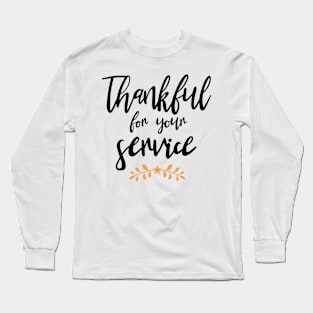 thankful Long Sleeve T-Shirt